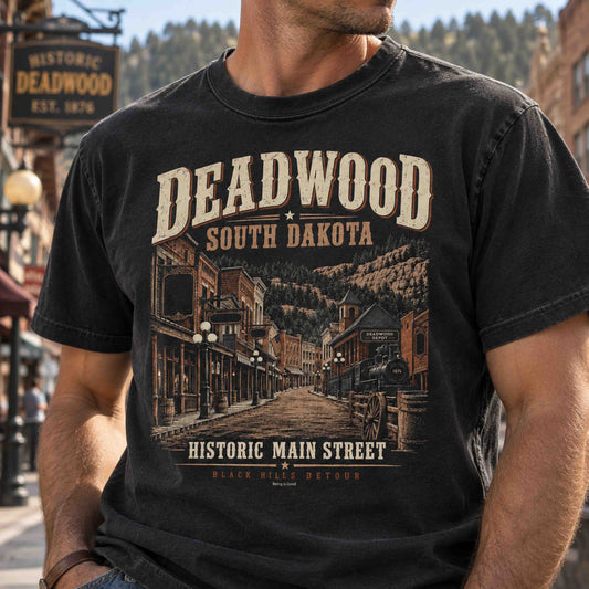 Deadwood South Dakota Historic Main Street graphic tee with western storefronts, railroad details and Black Hills scenery