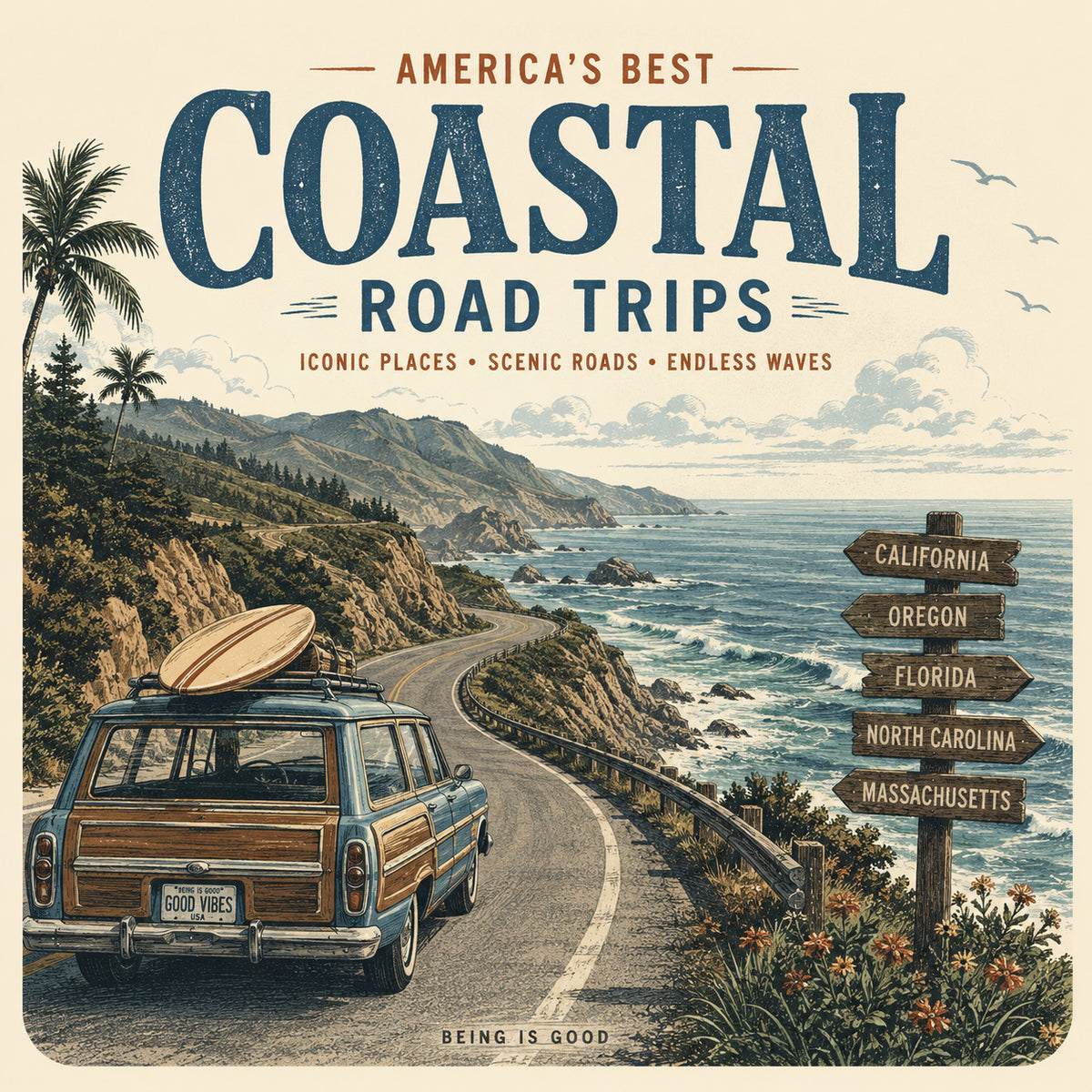 AMERICA'S BEST COASTAL ROAD TRIPS