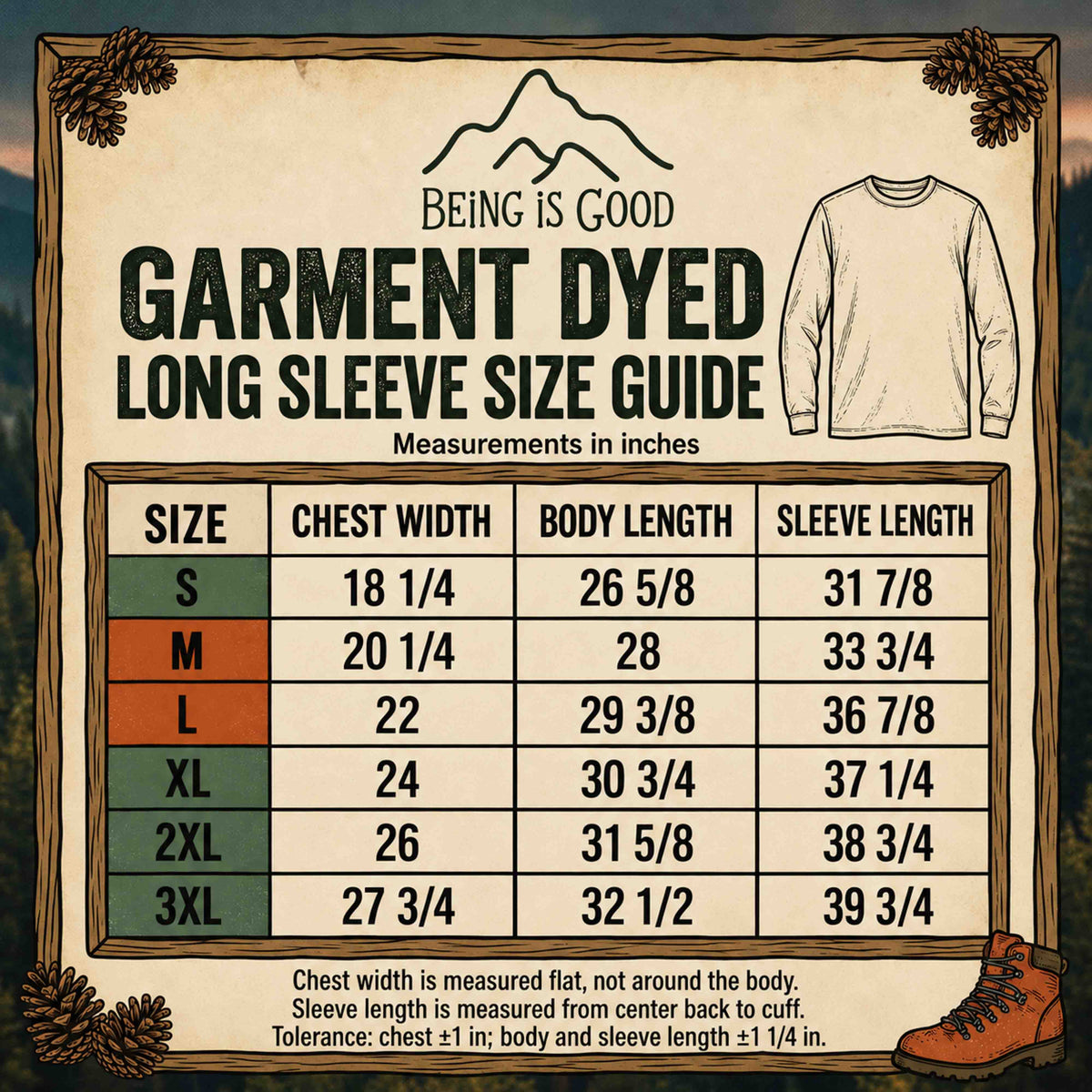 Being is Good garment-dyed long sleeve size chart for S to 3XL, with chest width, body length and sleeve length in inches.