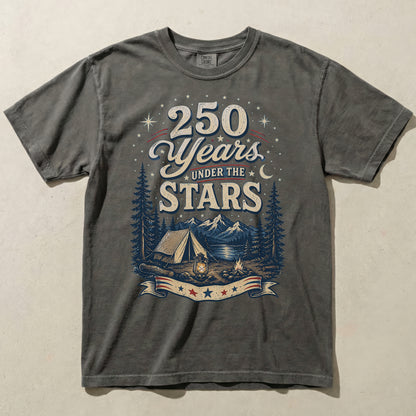 250 Years Under the Stars America 250 Camping Graphic Tee