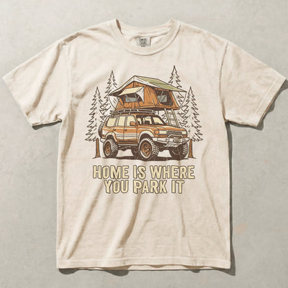 Home Is Where You Park It Camping Graphic Tee