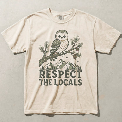 Respect The Locals Owl Comfort Colors Graphic Tee