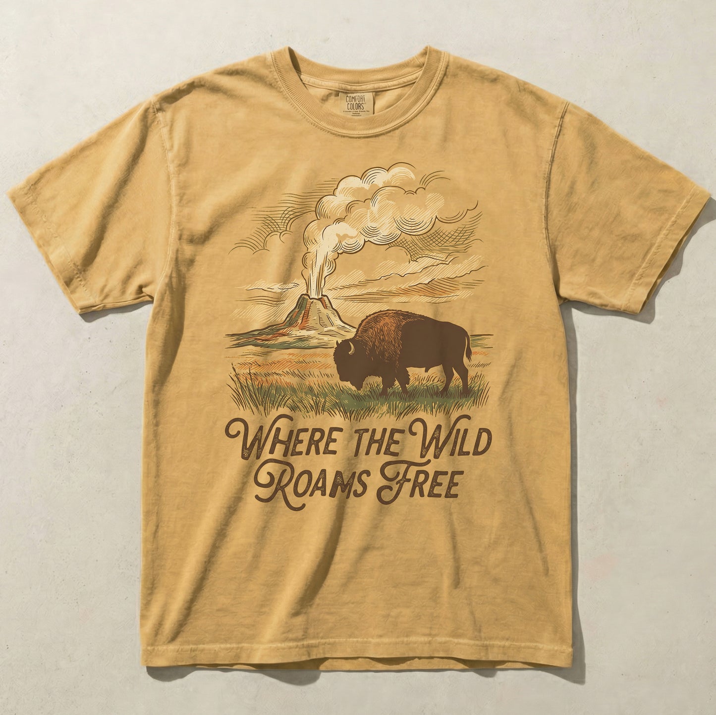 Where the Wild Roams Free Bison Tee – Yellowstone Graphic Shirt, Western Nature T-Shirt