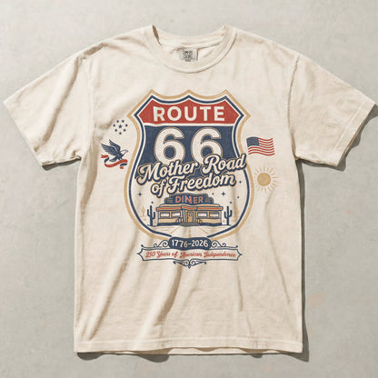 Route 66 Mother Road of Freedom Shirt 1776 2026 Independence Anniversary Graphic Tee