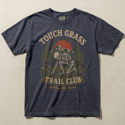 Touch Grass Trail Club Skeleton Graphic Tee | Funny Outdoor Shirt