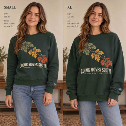 Side-by-side Small and XL fit examples of the Dark Green Being is Good Color Moves South sweatshirt.