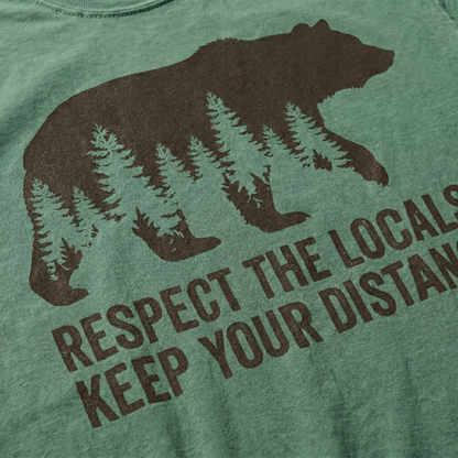 Respect the Locals Bear Comfort Colors Graphic Tee