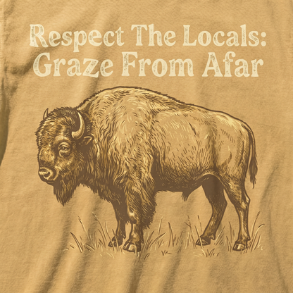 Respect The Locals Bison Comfort Colors Graphic Tee