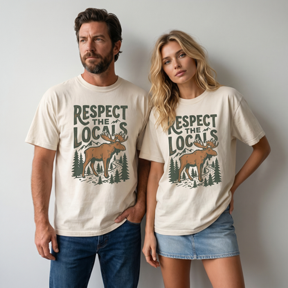 Respect The Locals Moose Comfort Colors Graphic Tee