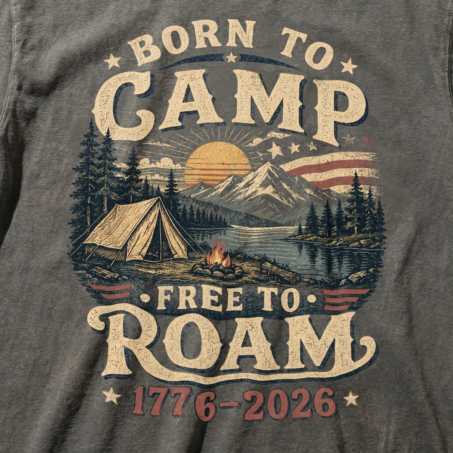 Born To Camp Free To Roam America 250 Graphic Tee