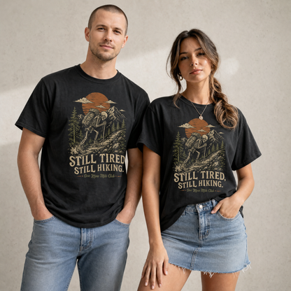 Still Tired Still Hiking Skeleton Graphic Tee | Funny Outdoor Shirt